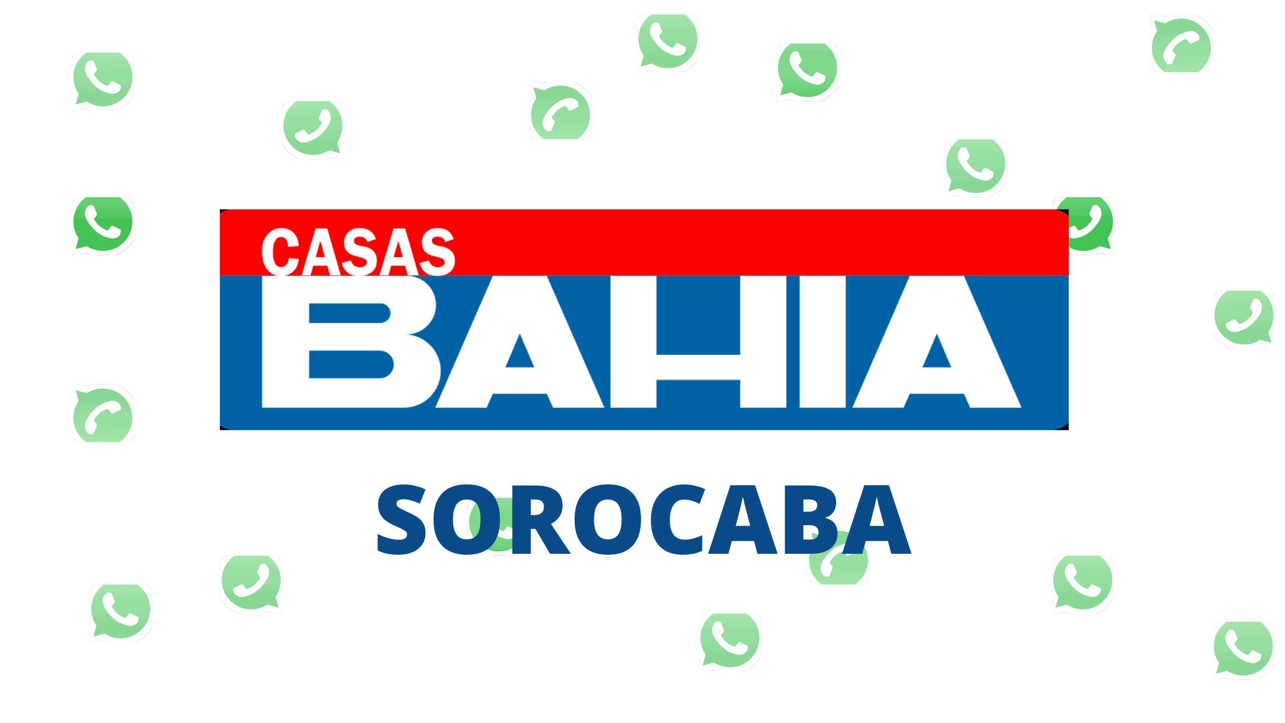 whatsApp Casas Bahia Sorocaba