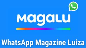 WhatsApp Magazine Luiza 1