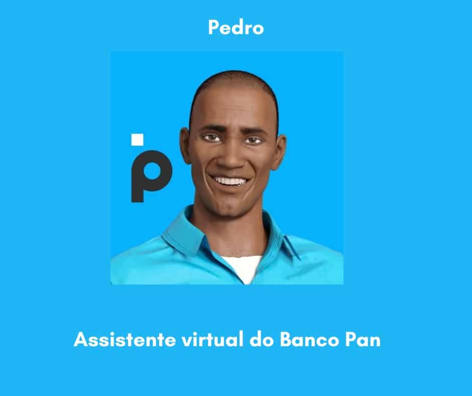 WhatsApp Banco Pan: Pedro o Assistente Virtual do Banco Pan