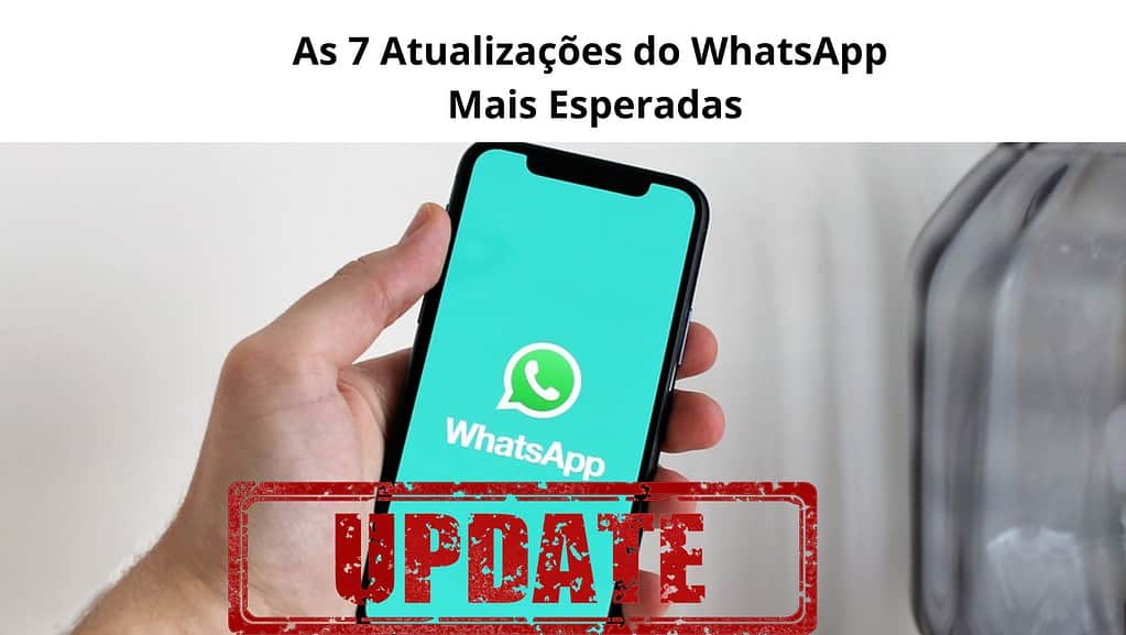 Atualizações do WhatsApp