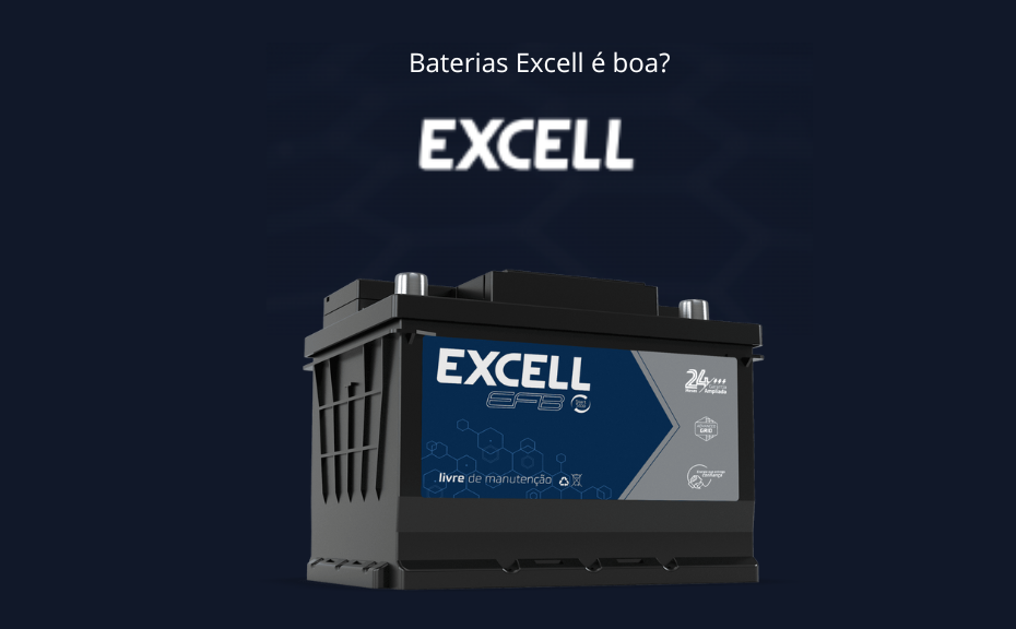 baterias excell é boa