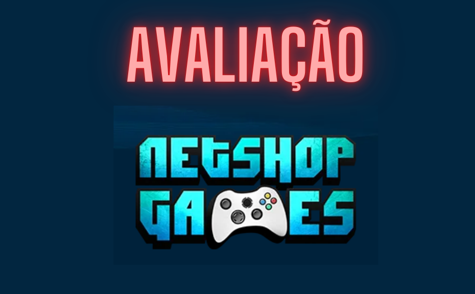 netshop games vale a pena comprar É confiável