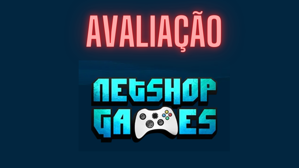 netshop games vale a pena comprar É confiável